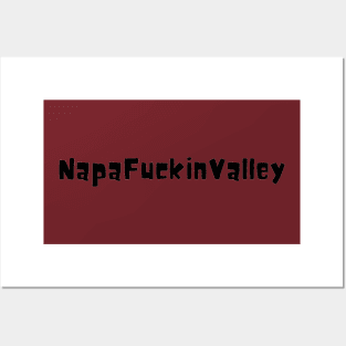 NapaFuckinValley Posters and Art